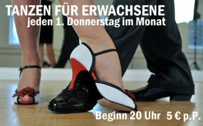 Neu: Jeden 1. Donnerstag im Monat – Tanzen für Erwachsene